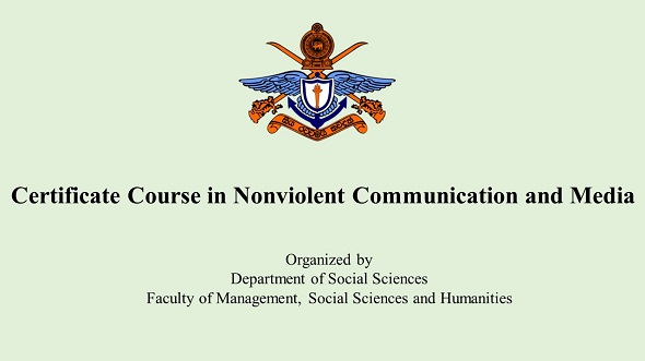 Inauguration Ceremony of the “Certificate Course in Nonviolent Communication (NVC) and Media” conducted by Department of Social Sciences, FMSH General Sir John Kotelawala Defence University KDU